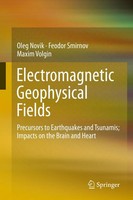 Oleg Novik (U. A.) | Electromagnetic Geophysical Fields | Buch | Englisch (2019)