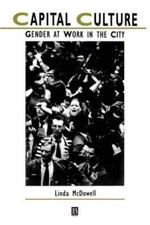 Capital Culture by Linda McDowell: Used