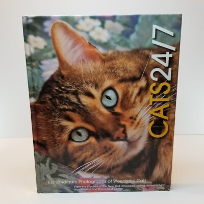 Cats 24/7   Extraordinary Photographs of Wonderful Cats  Hardcover Book.