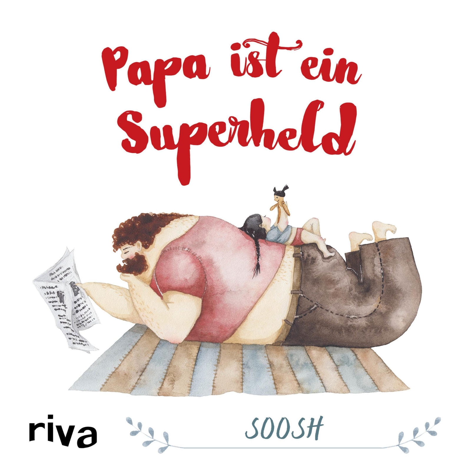Papa Ist Ein Superheld9783742306180