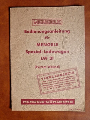MENGELE Bedienungsanleitung Spezial Ladewagen LW31 Juni 1965 system weichel - Bild 1 von 4