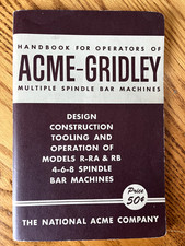 Acme Gridley Screm Machine Manuals and Charts