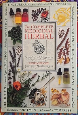 The Complete Medicinal Herbal by Penelope Ody + Homeopathy (2 Book Lot)