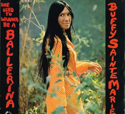 Buffy Sainte-Marie She Used To Wanna Be A Ballerina Vanguard Vinyl LP