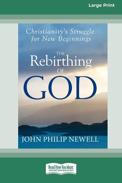 John Philip Newell | The Rebirthing Of God | Taschenbuch | Englisch (2014)-image