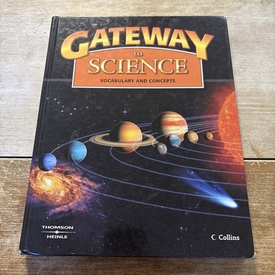 Gateway to Science: Student Book, Hardcover : Vocabulary and Conc