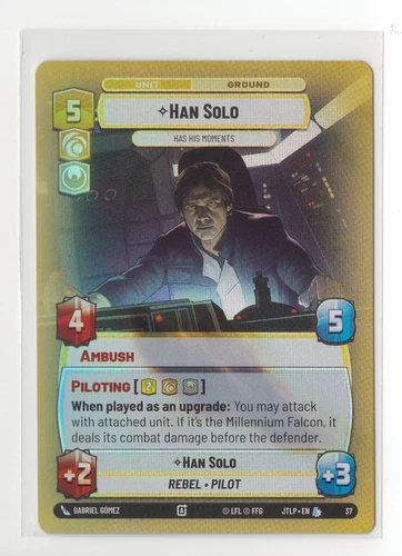Han Solo Has His Moments Weekly Foil JTL 37 Star Wars Unlimited Nm