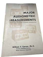 Major Audiometric Measurements Beltone Manual 1965 Carver PhD Audiology