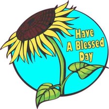 5X5 Have A Blessed Day Sunflower Sticker Vinyl Decal Floral Car Tumbler Decal