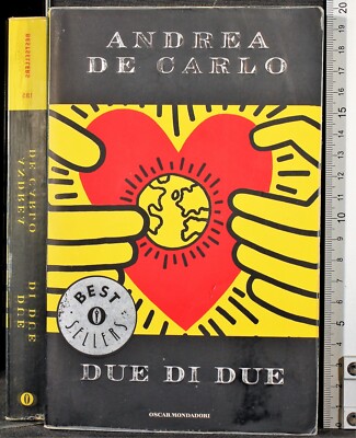 OSCAR. ZWEI VON ZWEI. ANDREA DE CARLO. MONDADORI.