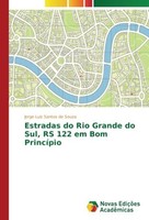 Estradas Do Rio Grande Do Sul, RS 122 Em Bom PrincíPio Jorge Luiz Santos De Souz