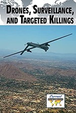 Drones, Surveillance, and Targeted Killings Paperback