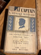Great Captain: The Abraham Lincoln Trilogy by Honore Morrow 1930 HCDJ BCE