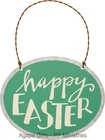 PBK Easter Decor - Small Tin Ornament Sign Happy Easter  #29752