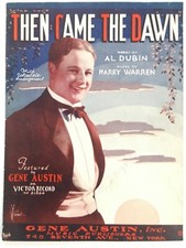 Then Came the Dawn Al Dubin Harry Warren Vintage Sheet Music 1928