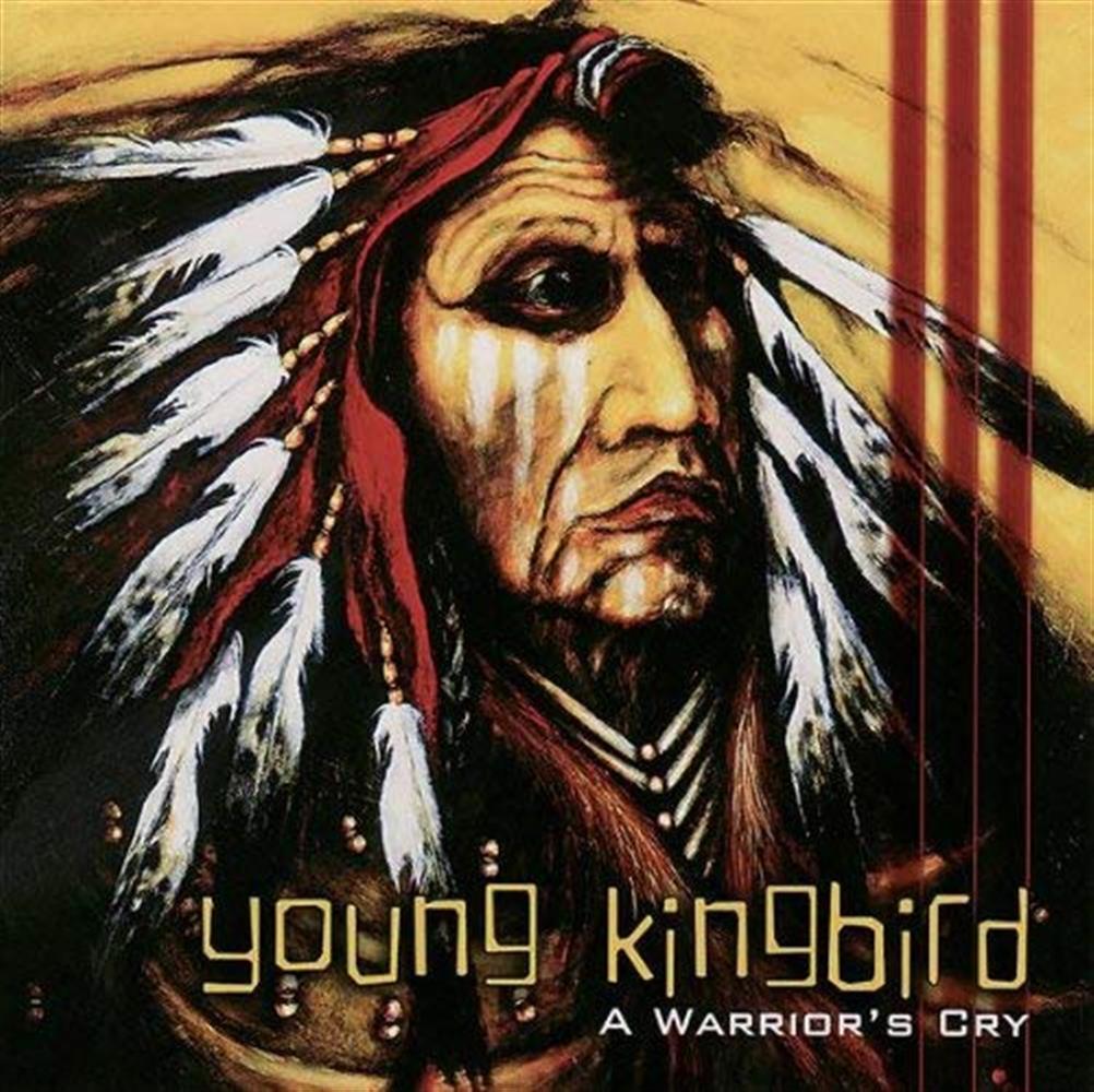 A Warriors Cry - Young Kingbird (Audio CD)