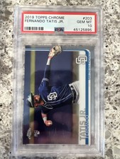 2019 Topps Chrome - Fernando Tatís Jr. #203 PSA 10