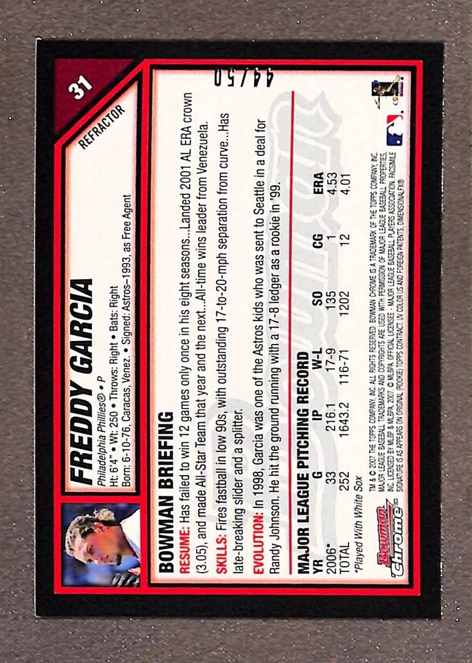 2007 Bowman Chrome Gold Refractor #31 Freddy Garcia /50 - Image 2 of 3