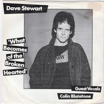 Dave Stewart, Colin Blunstone - What Becomes Of The Broken Hearted (7'', Singl...