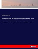 Travels Through North And South Carolina, Georgia, East And West Florida, Buch