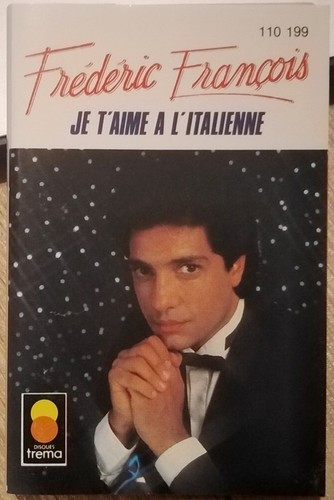 Frédéric François Je T'aime A L'italienne - Cassette