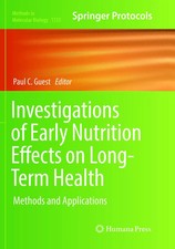 Investigations of Early Nutrition Effects on ...