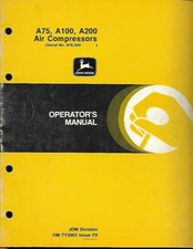 JOHN DEERE A75,A100,A200 AIR COMPRESSORS OPERATORS MANUAL