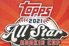 2021 Topps All-Star Rookie Cup Baseball Base ***You Pick*** Complete Your Set