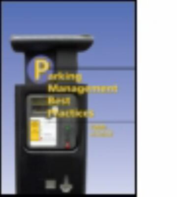Parking Management Best Practices by Todd Litman: New sealed