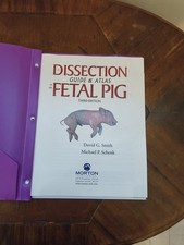 Dissection Guide and Atlas to the Fetal Pig b...