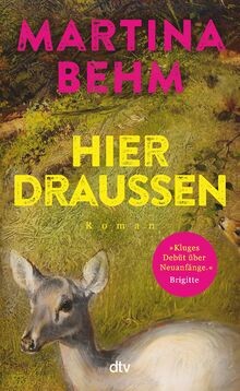 Hier draußen: Roman | Ein tolles und kluges Debüt. Ang... | Buch | Zustand gut
