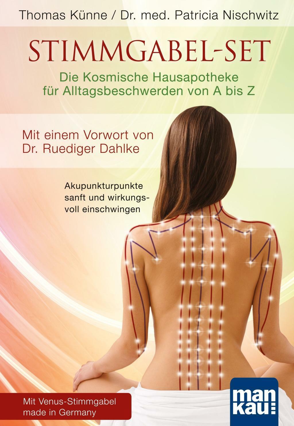 Stimmgabel-set: Die Kosmische Hausapotheke Für Alltagsbeschwerden Von