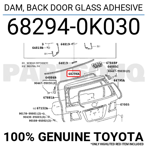 682940K030 Genuine Toyota DAM, BACK DOOR GLASS ADHESIVE 682940K030 eBay