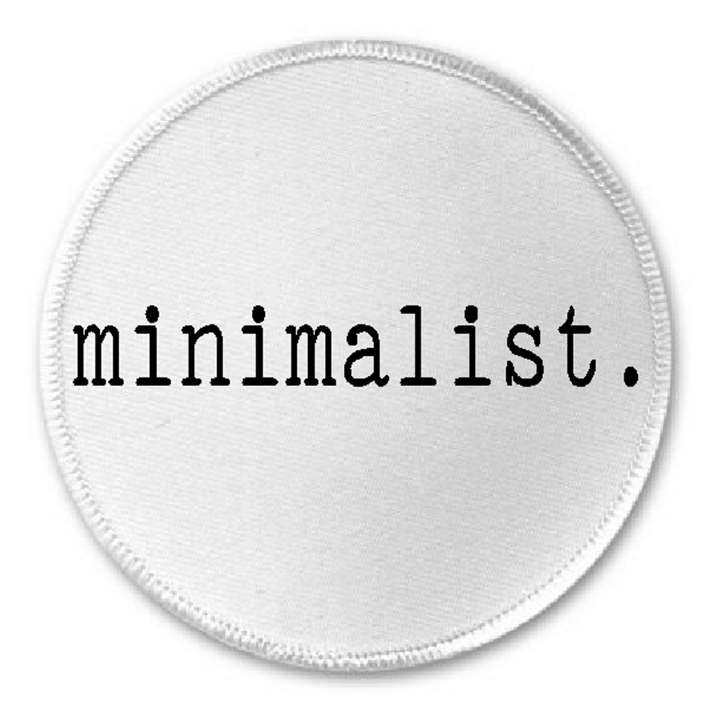 Minimalist - 3" Sew/Iron On Patch Minimal Minimalism Simple
