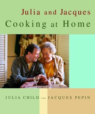 Julia and Jacques Cooking at Home: A Cookboo- 0375404317, hardcover, Julia Child