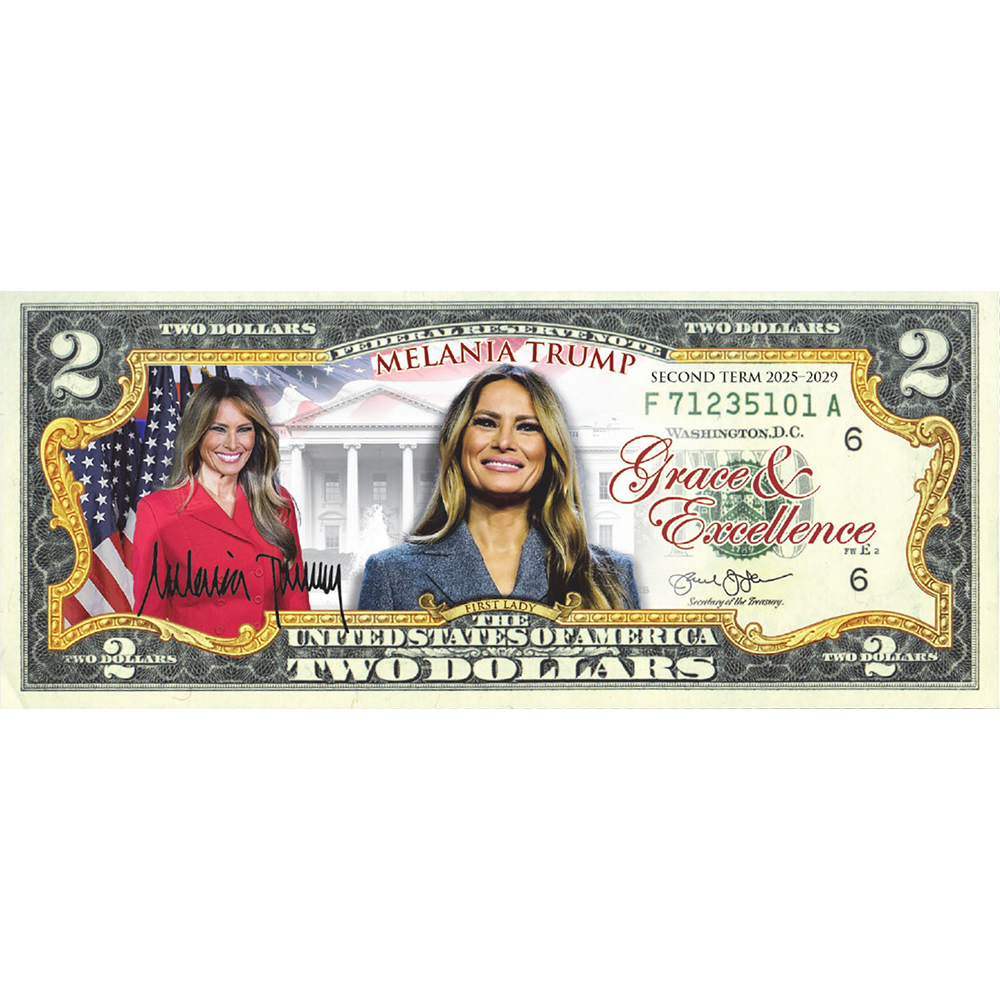 Melania Trump Commemorative Genuine Legal Tender $2 Bill - Grace & Excellence
