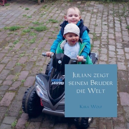 Thumbnail - Julian Zeigt Seinem Bruder Die Welt Kira Wolf Taschenbuch Paperback 44