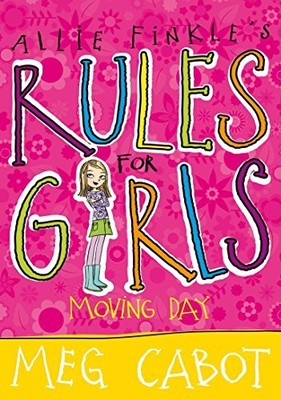 Moving Day (Allie Finkle's Rules for Gir..., Cabot, Meg