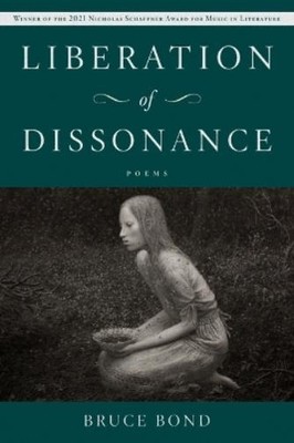 Bruce Bond Liberation of Dissonance (Paperback) (UK IMPORT)