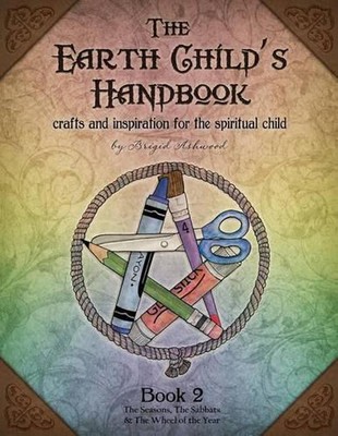 Das Erdkinderhandbuch - Buch 2: Basteln und Inspiration für das spirituelle ch