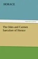 Horace | The Odes And Carmen Saeculare Of Horace | Taschenbuch | Englisch (2011)