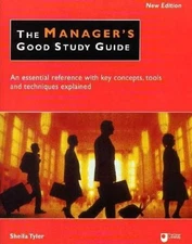 The Managers Good Study Guide: An Essential Refere... by Tyler, Sheila Paperback
