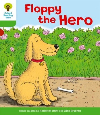 Oxford Reading Tree: Level 2: More Stories B: Floppy the Hero, Paperback by H...