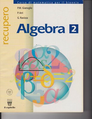 Algebra 2 Wiederherstellung von Gianoglio Arri Ravizza Il Capitello 2004