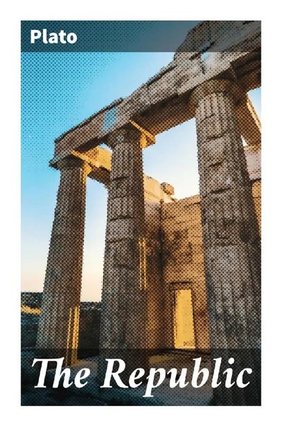 Plato | The Republic | Taschenbuch | Englisch | Good Press | EAN 9788027283781-image