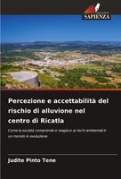 Percezione E Accettabilità Del Rischio Di Alluvione Nel Centro Di Ricatla Tene