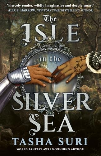 The Isle in the Silver Sea by Tasha Suri Paperback - Image 2