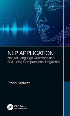 NLP Application: Natural Language Questions and SQL using Computational Linguist