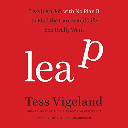 Leap: Leaving a Job with No Plan B to Find the Career You Want (CD) NEW