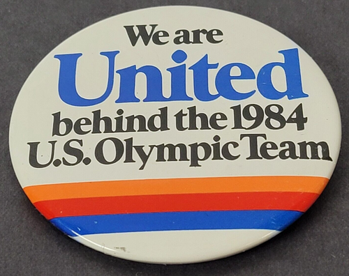 United Airlines Button Pinback VTG We Are United Behind the 1984 US Olympic Team - Picture 5 of 15
